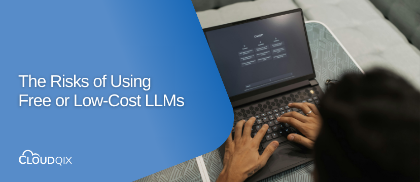 The Risks of Using Free or Low-Cost LLMs