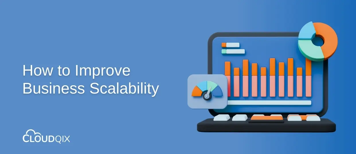 How to Improve Business Scalability