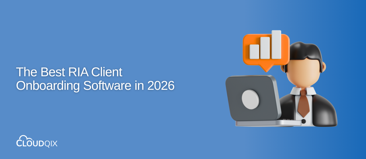 The Best RIA Client Onboarding Software in 2026